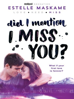 cover image of Did I Mention I Miss You?